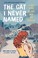 Go to record The cat I never named : a true story of love, war, and sur...