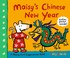 Go to record Maisy's Chinese New Year