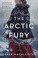Go to record The Arctic fury : a novel