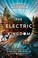 Go to record The electric kingdom