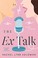 Go to record The ex talk
