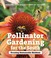 Go to record Pollinator gardening for the South : creating sustainable ...