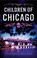 Go to record Children of Chicago