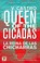 Go to record The queen of the cicadas = la reina de las chicharras