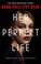 Go to record Her perfect life