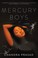 Go to record Mercury boys