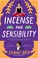 Go to record Incense and sensibility : a novel