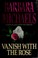 Go to record Vanish with the rose