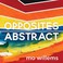 Go to record Opposites abstract