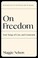 Go to record On freedom : four songs of care and constraint