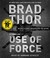 Go to record Use of force : a thriller