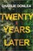 Go to record Twenty years later