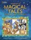 Go to record Treasury of magical tales from around the world