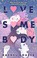 Go to record Love somebody