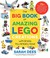 Go to record The big book of amazing LEGO creations : with bricks you a...