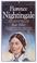 Go to record Florence Nightingale :the lady of the lamp.