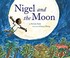 Go to record Nigel and the moon