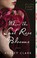 Go to record Where the last rose blooms : a novel