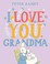 Go to record I Love You, Grandma.