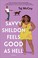 Go to record Savvy Sheldon feels good as hell