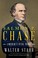 Go to record Salmon P. Chase : Lincoln's vital rival
