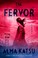 Go to record The fervor : a novel