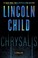 Go to record Chrysalis : a thriller