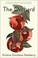 Go to record The orchard : a novel