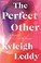 Go to record The perfect other : a memoir of my sister
