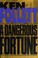 Go to record A dangerous fortune