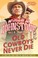 Go to record Old cowboys never die