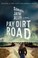 Go to record Pay dirt road