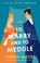 Go to record To marry and to meddle : a novel