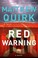 Go to record Red warning : a novel