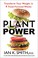 Go to record Plant power : flip your plate, change your weight