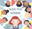 Go to record Wild for Winnie