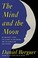 Go to record The mind and the moon : my brother's story, the science of...