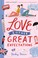 Go to record Love & other great expectations