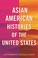 Go to record Asian American histories of the United States