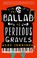 Go to record The ballad of Perilous Graves