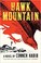 Go to record Hawk Mountain : a novel