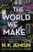 Go to record The world we make