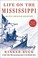 Go to record Life on the Mississippi : an epic American adventure