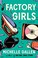 Go to record Factory girls : a novel