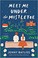 Go to record Meet me under the mistletoe : a novel