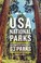 Go to record USA national parks : the complete guide to all 63 parks