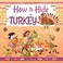 Go to record How to hide a turkey