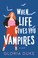 Go to record When life gives you vampires