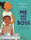 Go to record Me and the boss : a story about mending and love
