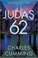 Go to record Judas 62 : a novel